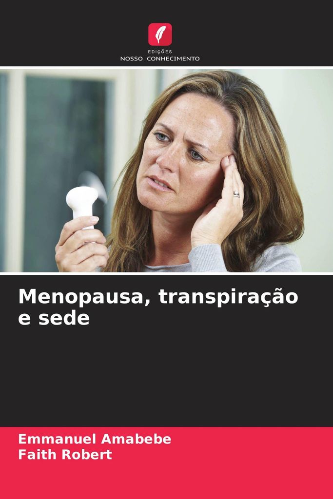 Menopausa, transpiração e sede