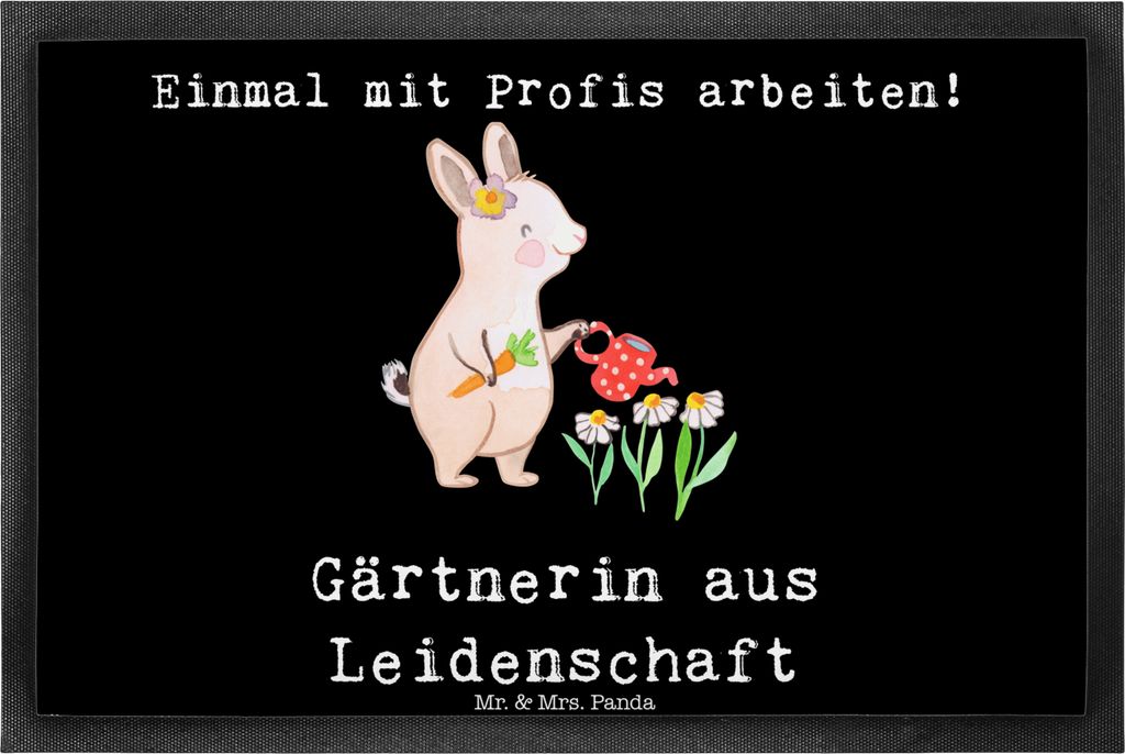Mr. & Mrs. Panda fußmatte Gärtnerin Leidenschaft 40 x 60 cm - Schwarz - Geschenk, Gärtnerei, Spruch, Gartenplaner, Fußabtreter, Outdoor-Matte, ...