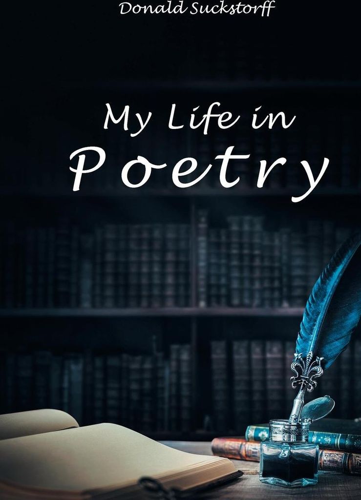 My Life in Poetry