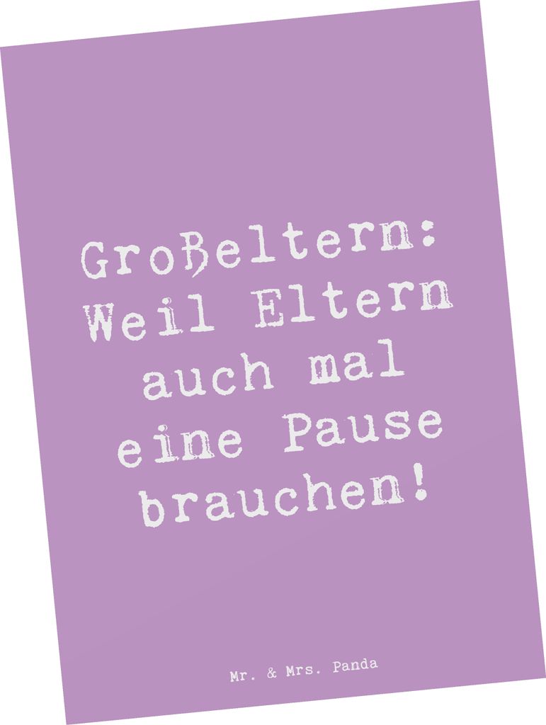 Mr. & Mrs. Panda Postkarte Spruch Großeltern Pause - Lavendeltraum - Geschenk, Grußkarte, Dankeschön, Elternpause, Weisheit, Enkelkinder, einzel...