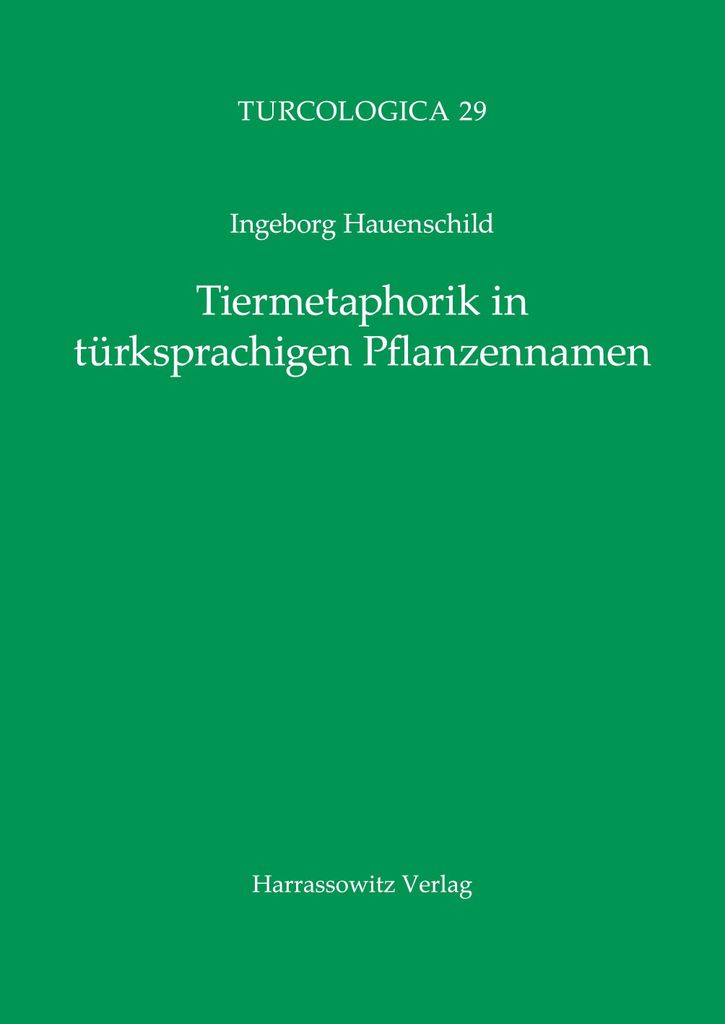 Tiermetaphorik in türksprachigen Pflanzennamen