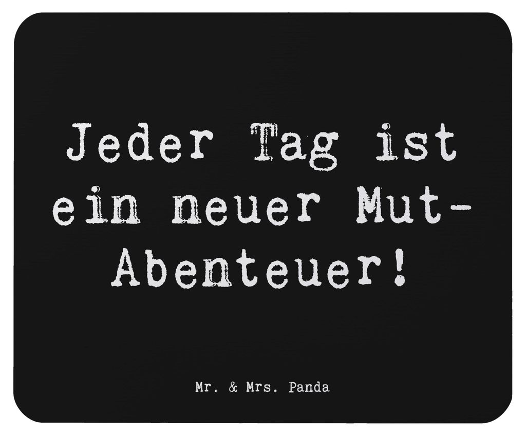 Mr. & Mrs. Panda Mauspad Spruch Angst überwinden Abenteuer - Schwarz - Geschenk, laptop, Vertrauem, Mousepad, Unterstützung, Trost, Stärke, pc, ...