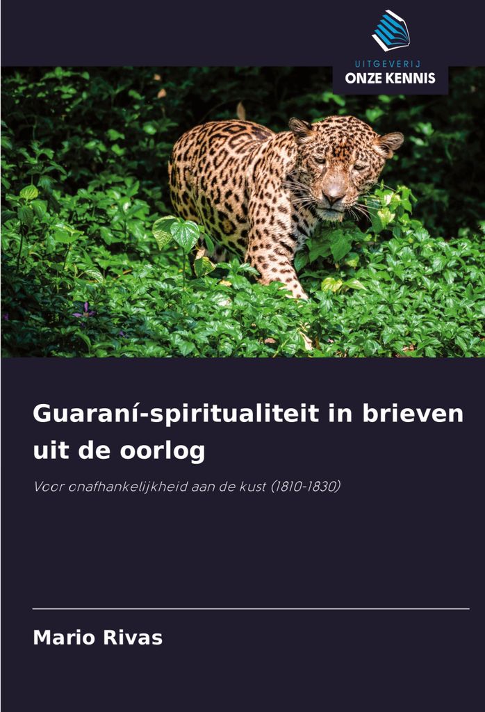 Guaraní-spiritualiteit in brieven uit de oorlog