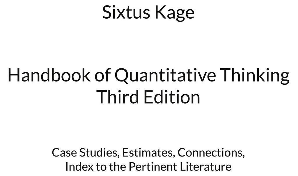 Handbook of Quantitative Thinking. Third Edition