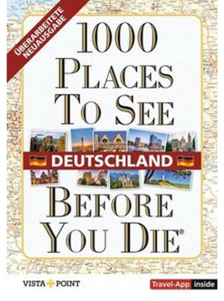 1000 Places To See Before You Die - Deutschland