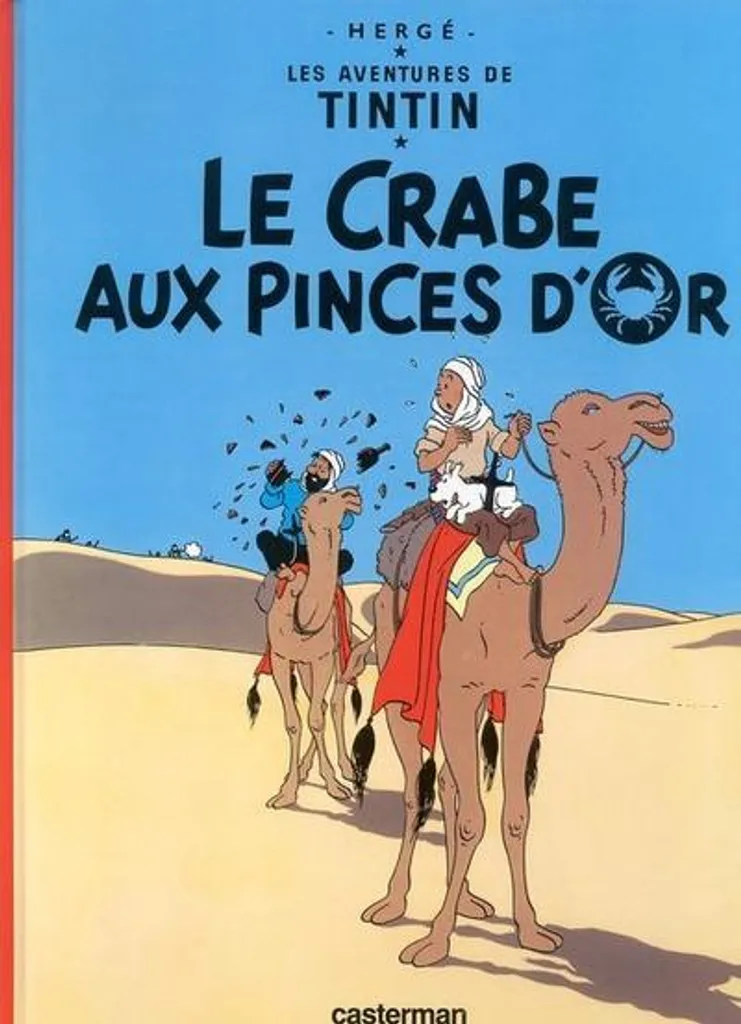 Album Bande Dessinée Tintin Tome 9 Le Crabe aux Pinces d'Or - Hergé