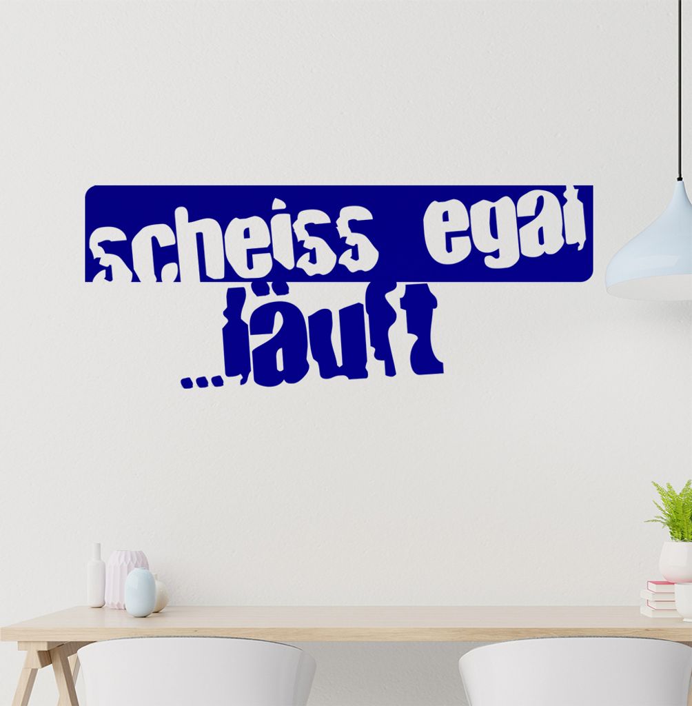 KIWISTAR scheiss egal...läuft - Programm Auto Maschine Funktioniert Wandtattoo in 6 Größen - Wandaufkleber Wall Sticker - Dekoration, Küche, Wo...