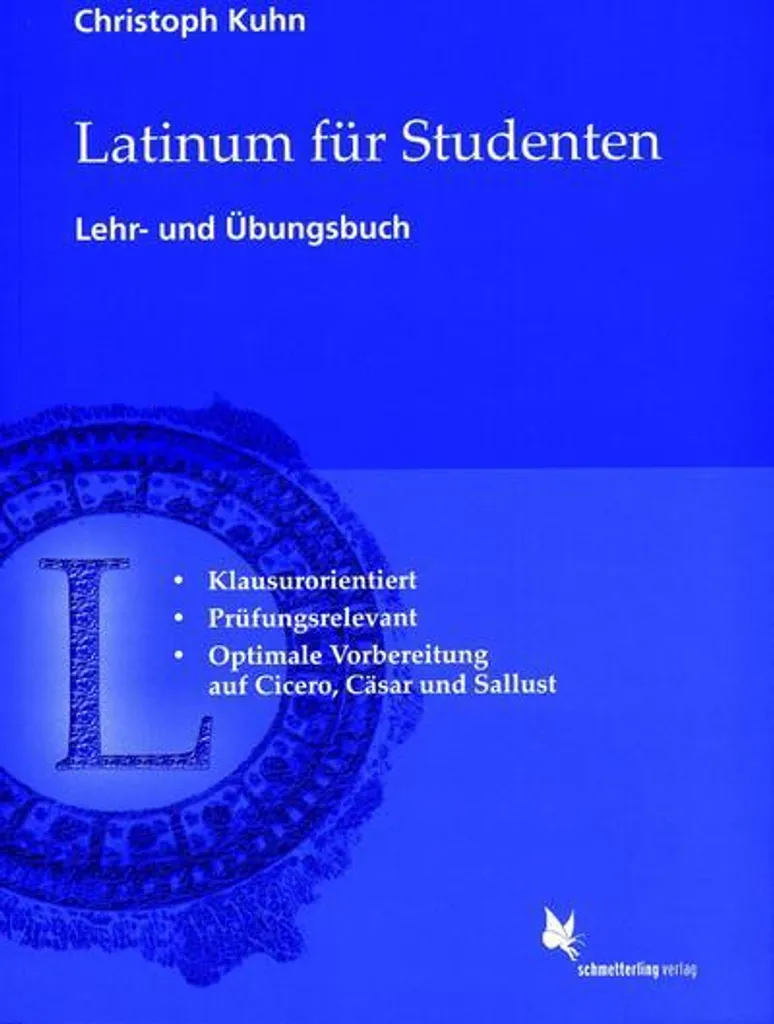 Latinum für Studenten : Apprentissage Rapide du Latin avec Exercices