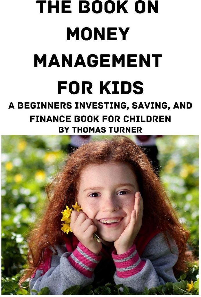 The Book on Money Management for Kids