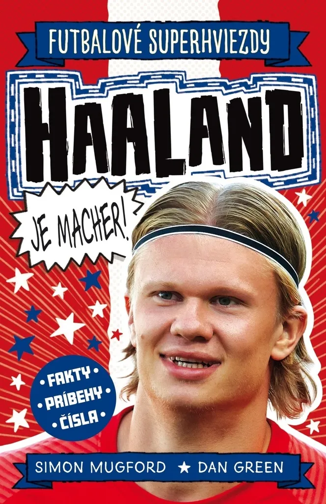 Livre Haaland Superstars du Foot avec Statistiques et Records Inédits