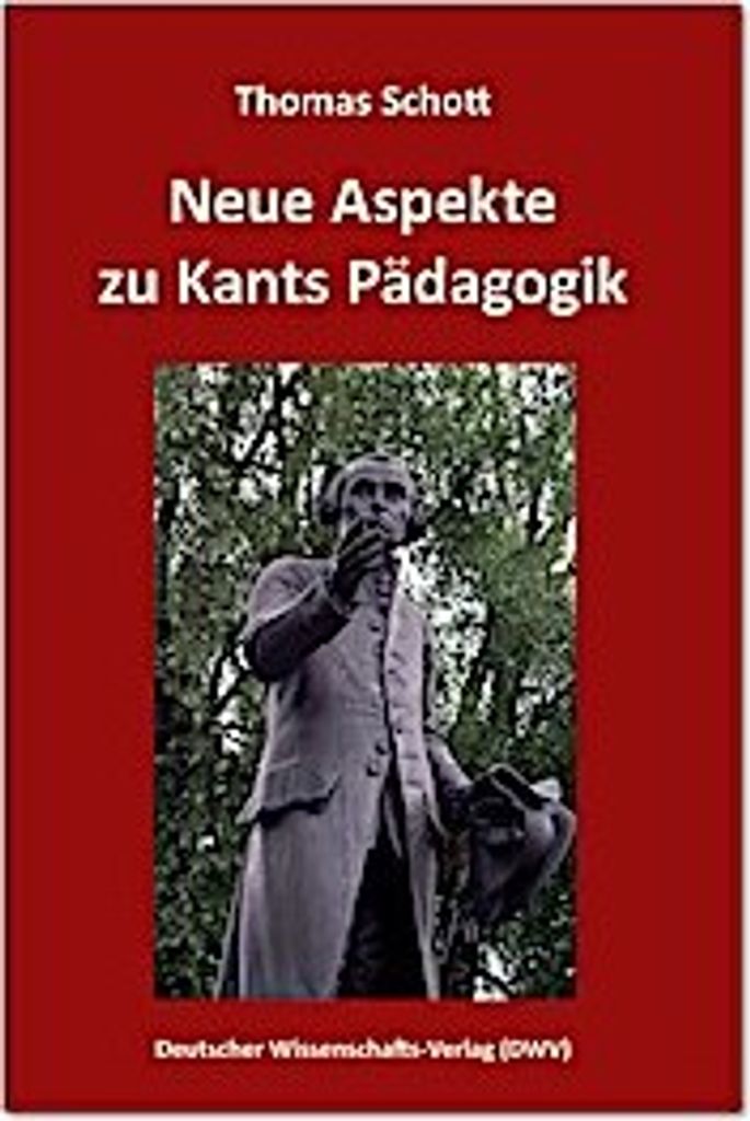 Neue Aspekte zu Kants Pädagogik