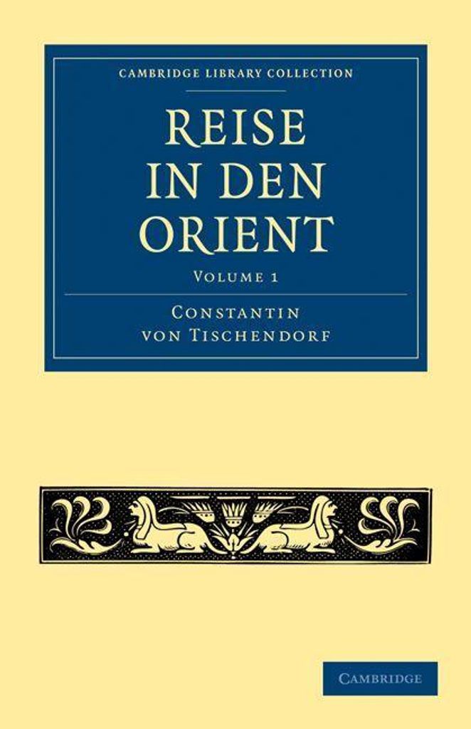 Tischendorf, C: Reise in Den Orient