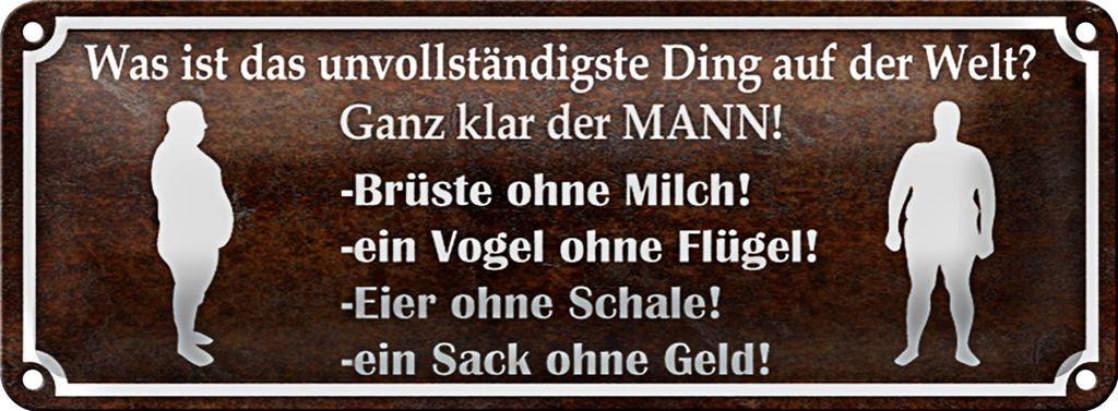Blechschild Spruch 27x10cm MANN Brüste ohne Milch Eier ohne Dekoration