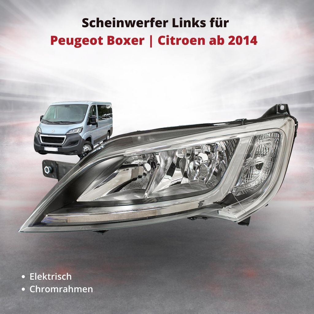 Scheinwerfer Frontscheinwerfer Links für Peugeot Boxer | Citroen ab 2014 | elektrisch | Chromrahmen | OEM 1612041380