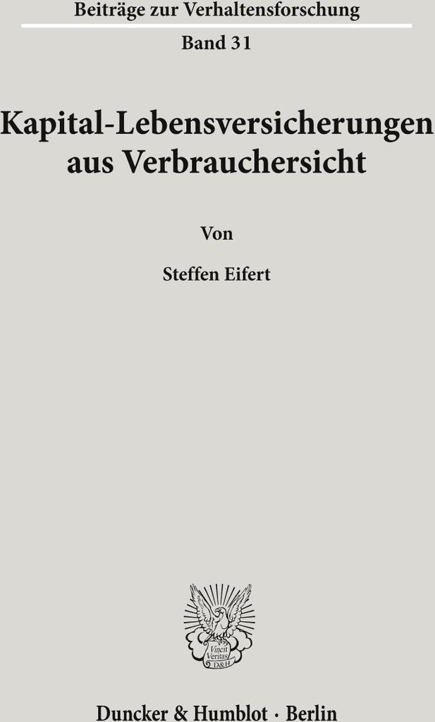 Kapital-Lebensversicherungen aus Verbrauchersicht.