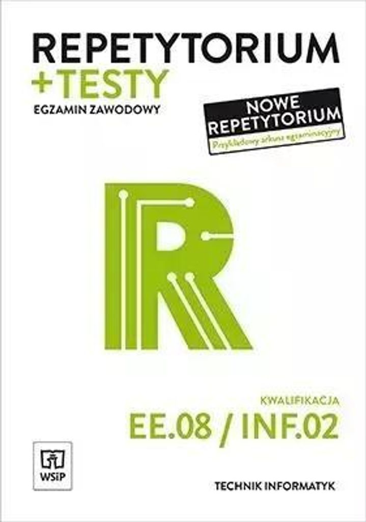 Repetytorium I Testy Egz.technik Informatyk