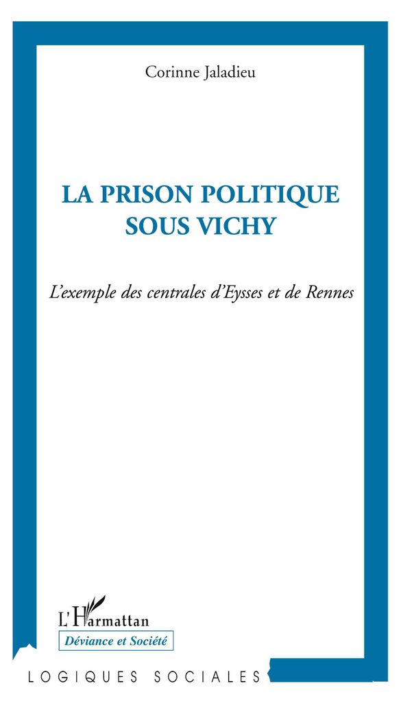 La prison politique sous Vichy