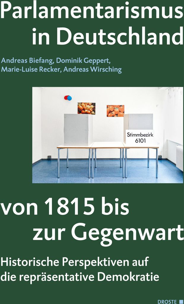 Parlamentarismus in Deutschland von 1815 bis zur Gegenwart