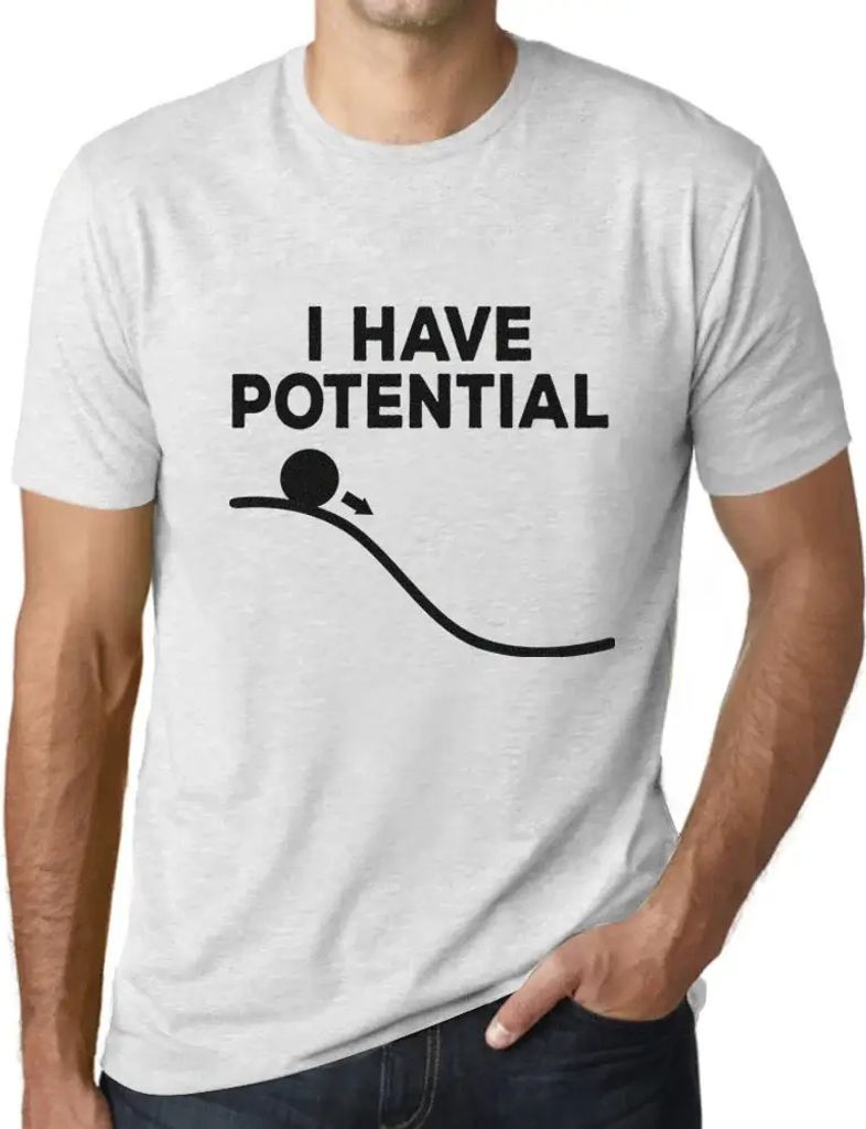 Herren Grafik T-Shirt Ich habe Potenzial – I Have Potential – Öko-Verantwortlich Vintage Jahrgang Kurzarm Lustige Druck Geburtstag Geschenk Mann