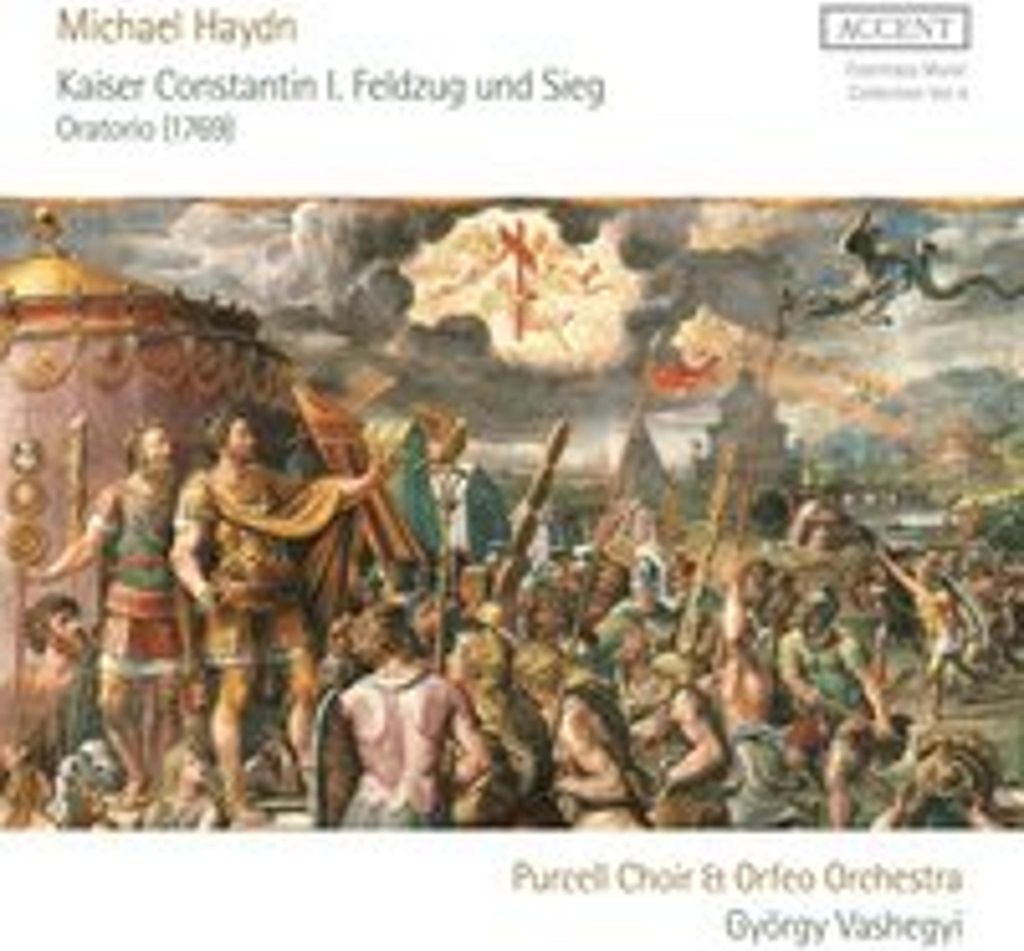 Michael Haydn: Emperor Constantine I's campaign an d victory (Oratorio 1769)
