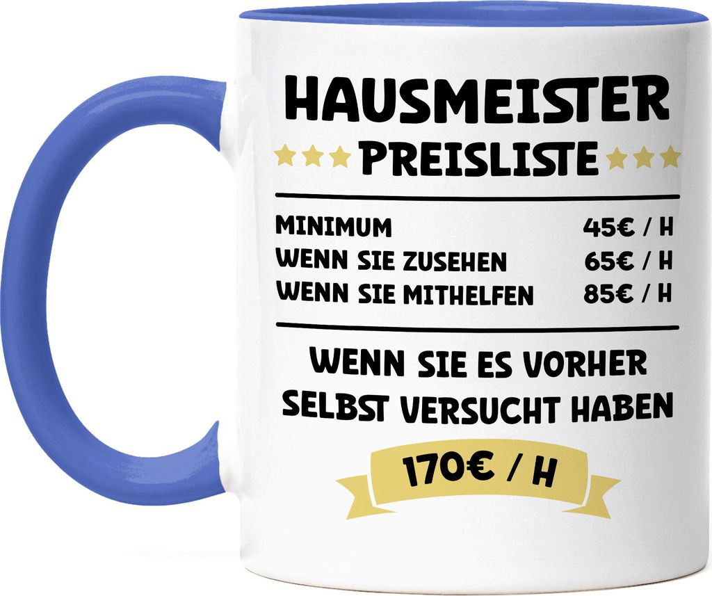 Hausmeister Preisliste Tasse Blau Haus Wohnung Gebäude Immobilie Ordnung Regeln Garten Reparatur Arbeit Beruf