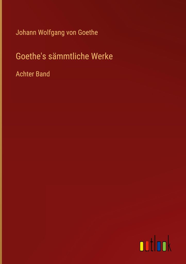 Goethe's sämmtliche Werke