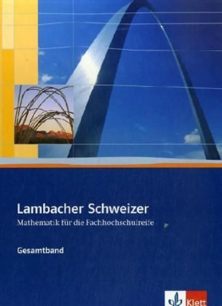Lambacher Schweizer Fachhochschulreife Gesamtband : Manuel Scolaire