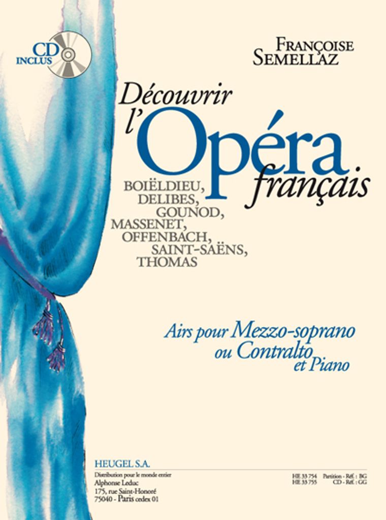 Decouvrir l'opera francais(+CD) airs pour mezzo-soprano (Entdecken Sie die französische Oper(+CD))
