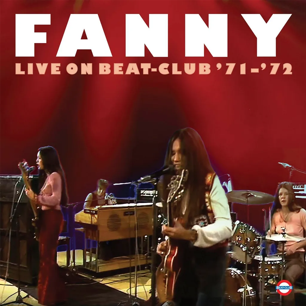 Vinyle Fanny Live On Beat-Club 71-72 : Le Son Rock Authentique