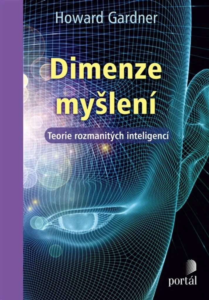 Dimenze myšlení : Apprendre les intelligences multiples avec Gardner