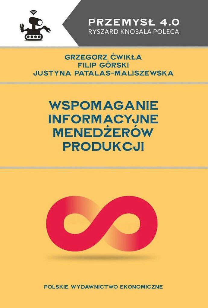 Wspomaganie Informacyjne Menedżerów Produkcji - Książka