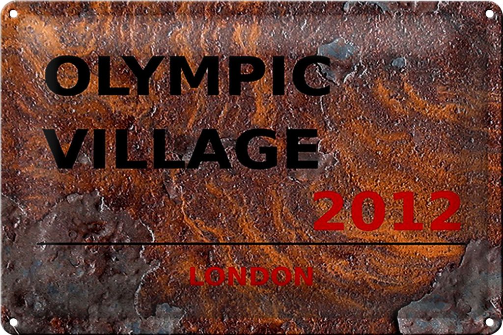 Blechschild London 30x20cm Olympic Village 2012 Rost