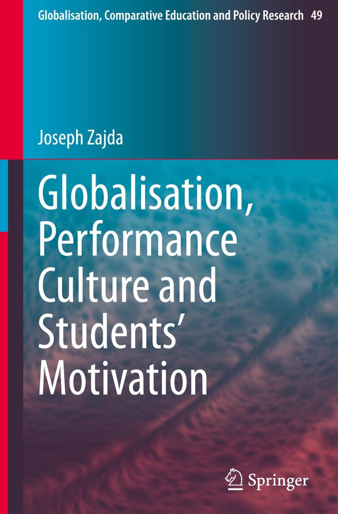 Globalisation, Performance Culture and Students' Motivation