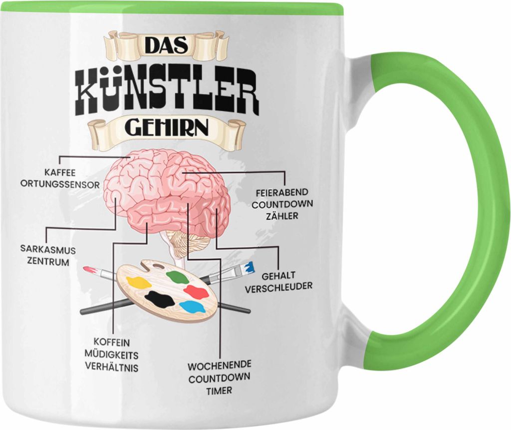 Trendation - Künstler Tasse Lustiges Geschenk für Künsterlinnen Spruch Becher Geburtstag Weihnachten (Grün)