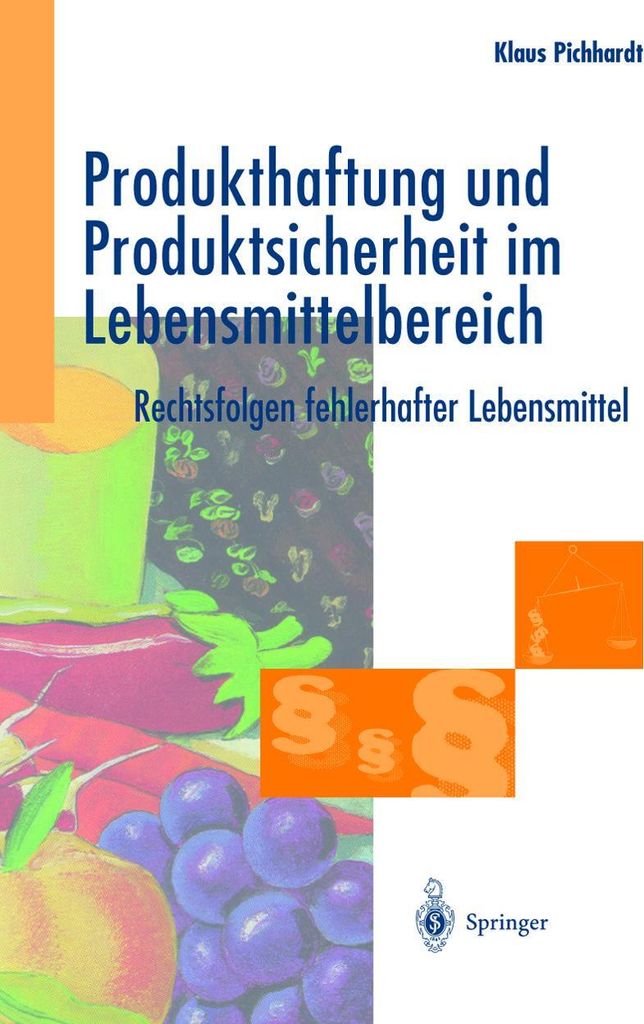 Produkthaftung und Produktsicherheit im Lebensmittelbereich