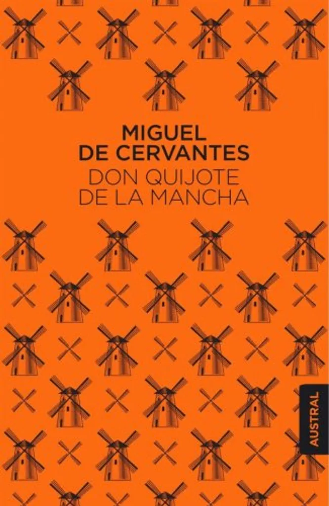 Don Quichotte de la Mancha de Miguel de Cervantes - Édition Intégrale