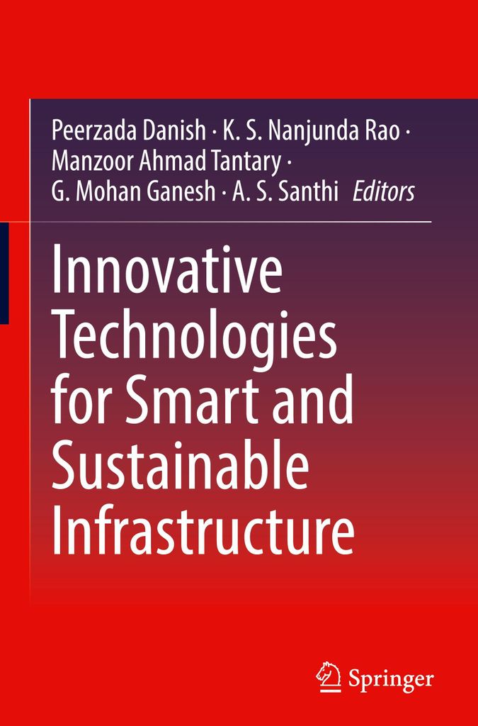 Innovative Technologies for Smart and Sustainable Infrastructure
