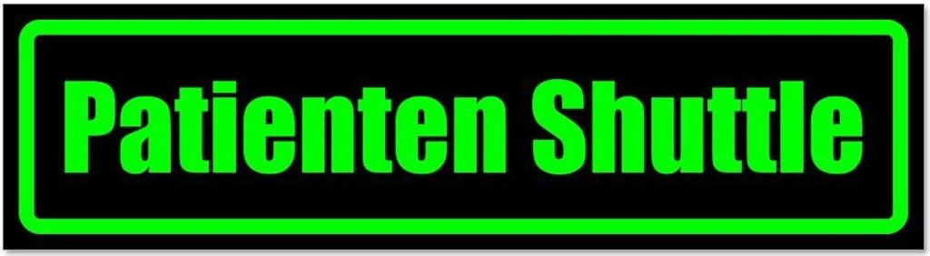 Kiwistar - Autoaufkleber - Grün - Schwarz - 45 x 12 cm - Patienten Shuttle - Hinweis Aufkleber Sticker für Auto, Kfz, Fahrrad, PKW, LKW
