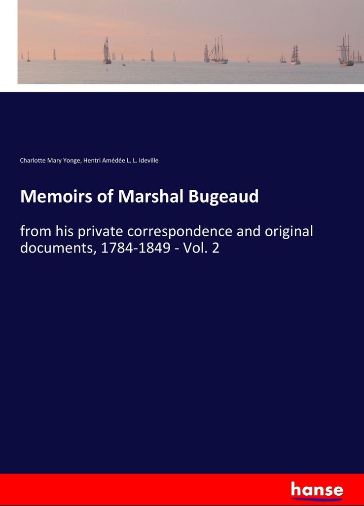 Memoirs of Marshal Bugeaud