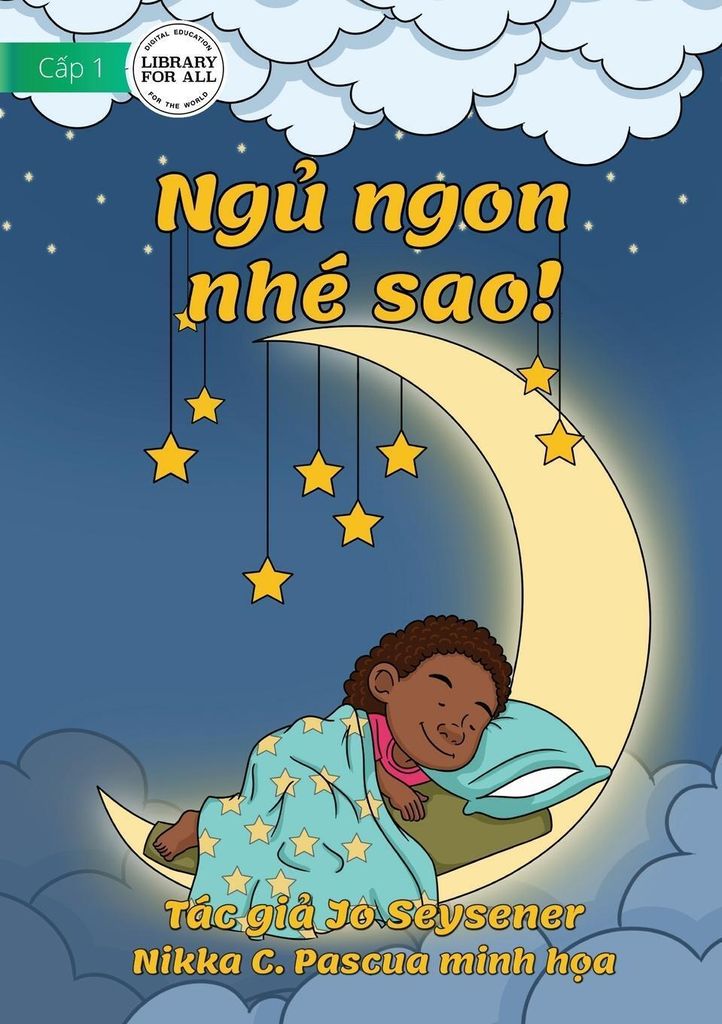 Goodnight, Starlight! - Ng¿ ngon nhé sao!