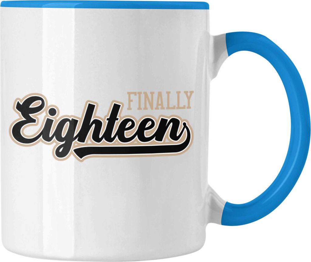 Trendation - 18. Geburtstag Tasse Geschenk Mädchen Junge Geschenkidee Lustig Spruch Sprüche 18 Geschenke Geschenkideen zum 18 Bday 18er Spruch (B...