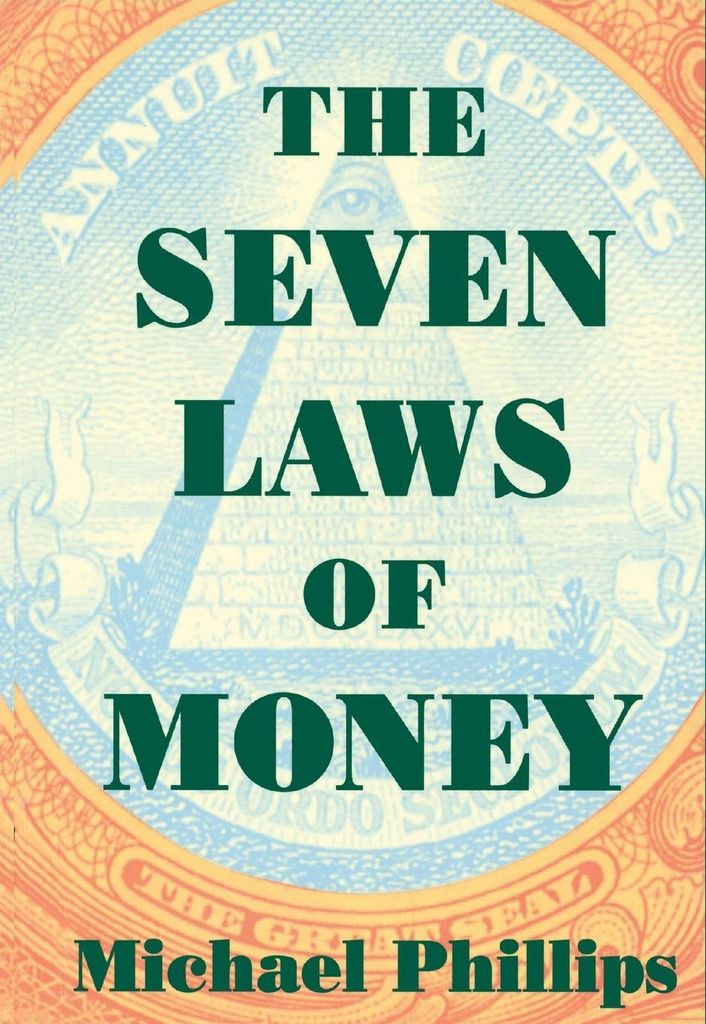 Seven Laws of Money.by Phillips, Michael New .