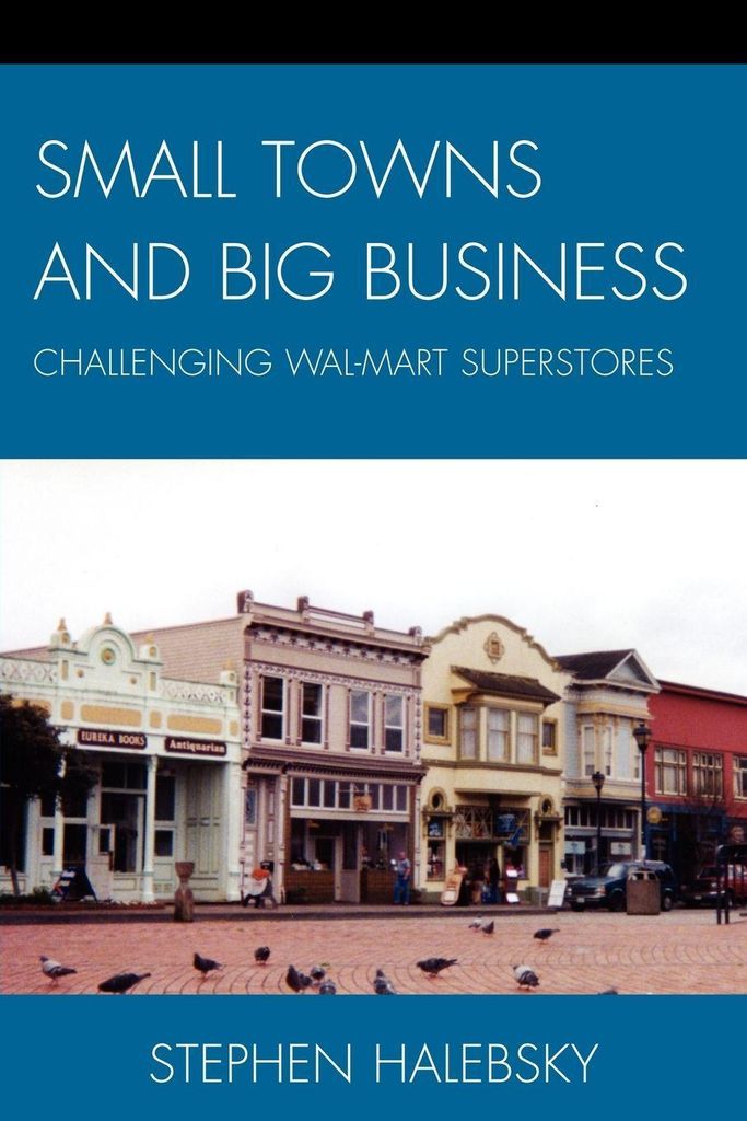 Small Towns and Big Business
