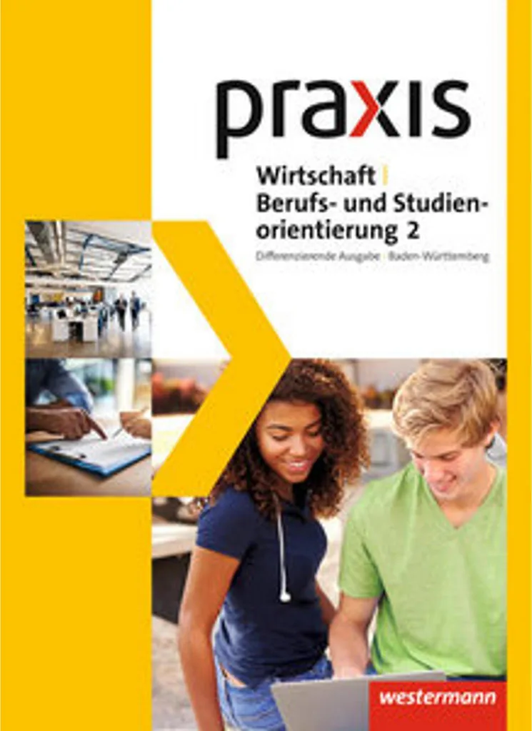 Praxis WBS 2 Schulbuch - Manuel Différencié pour Baden-Württemberg