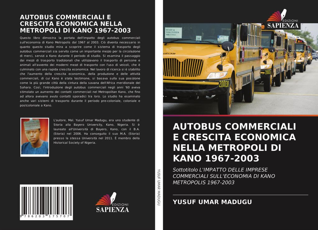 Autobus Commerciali E Crescita Economica Nella Metropoli Di Kano 1967-2003