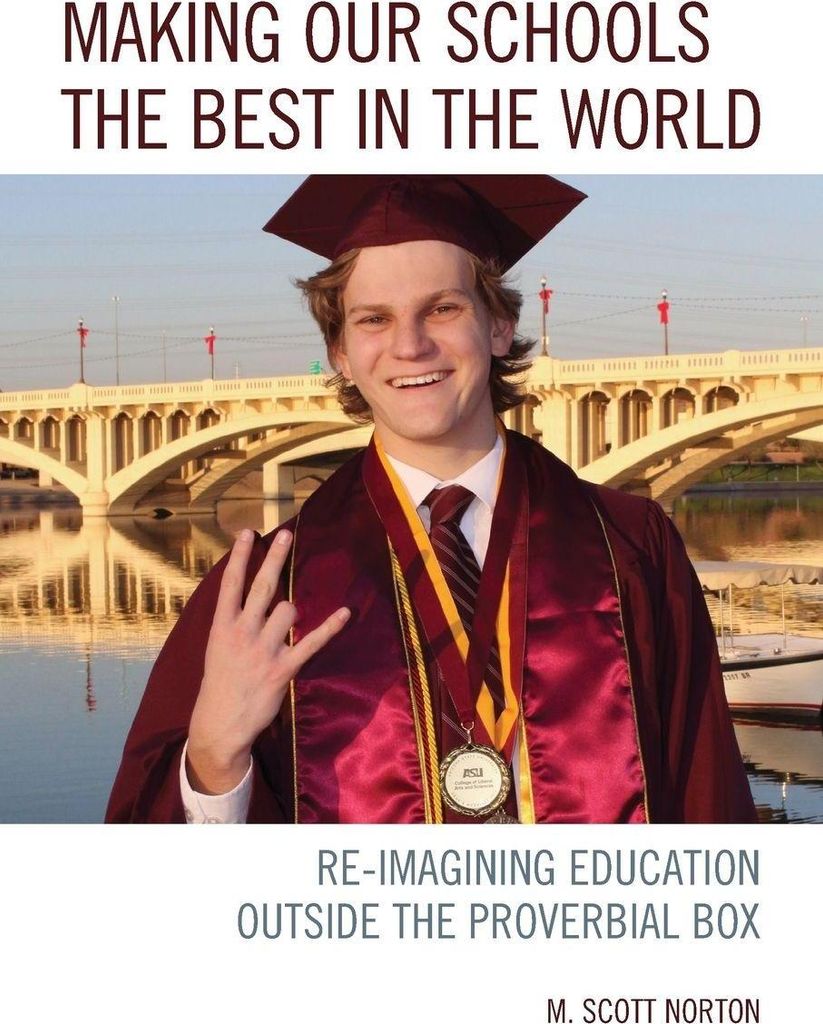 Making our Schools the Best in the World