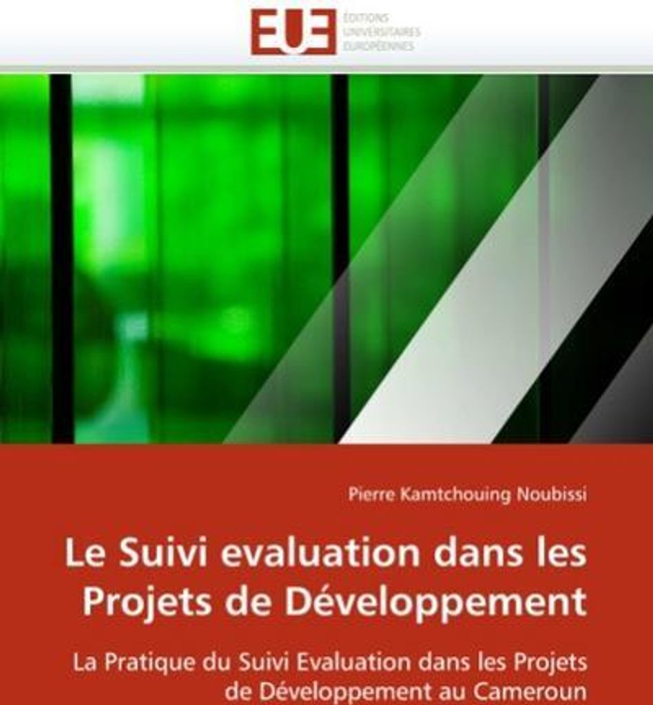 Le Suivi Evaluation Dans Les Projets de Développement