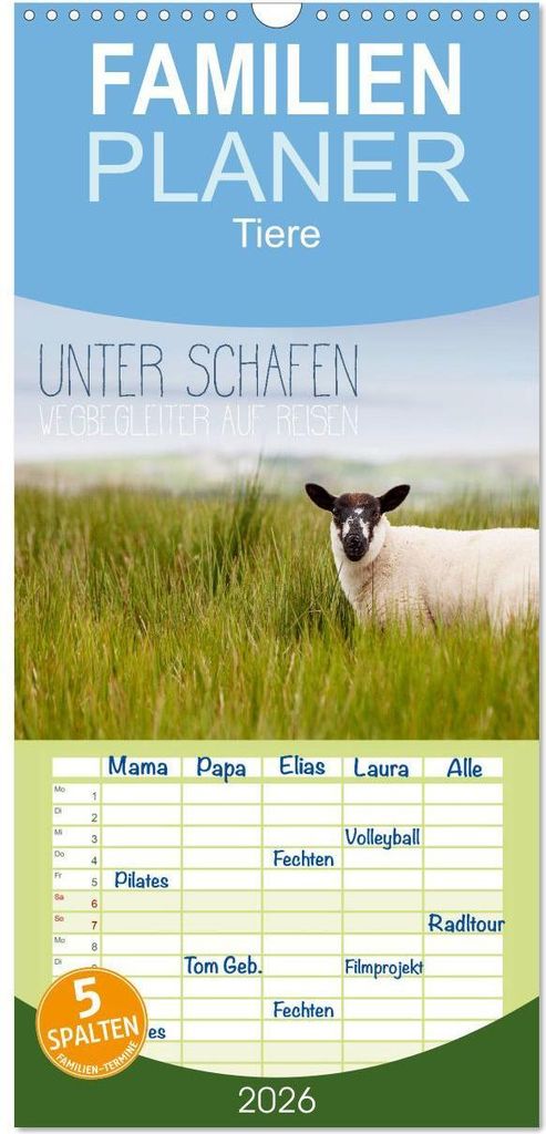 Familienplaner 2026 - Unter Schafen - Wegbegleiter auf Reisen mit 5 Spalten (Wandkalender, 21 x 45 cm) CALVENDO