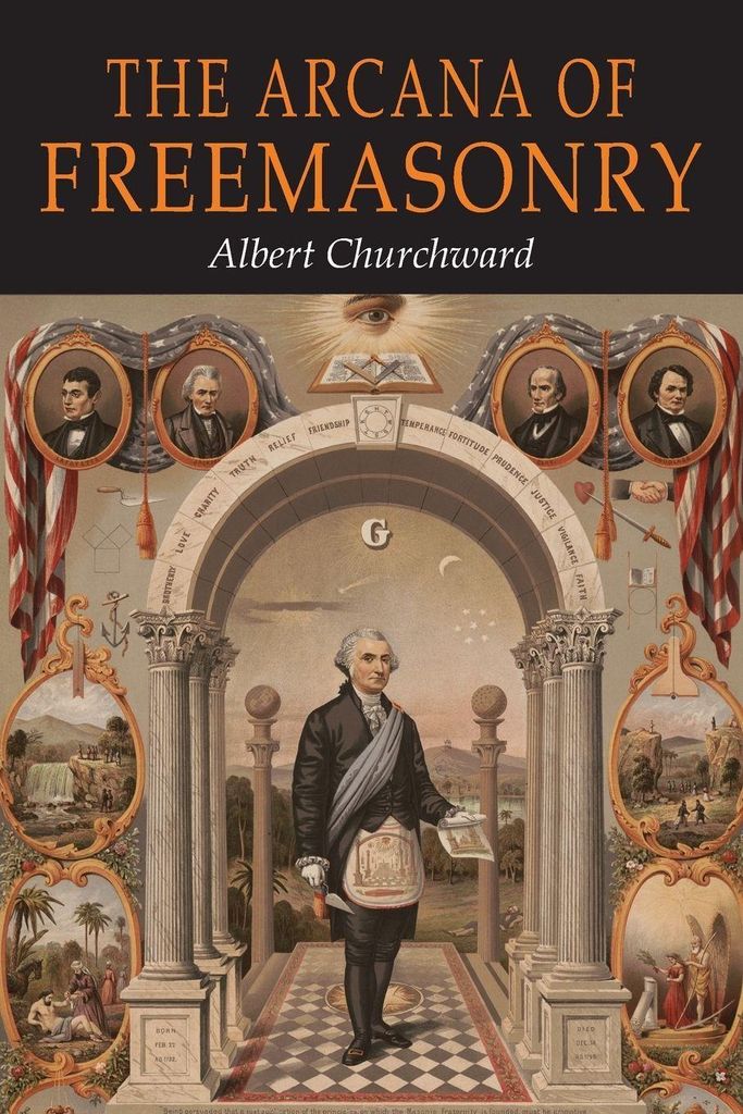 The Arcana of Freemasonry