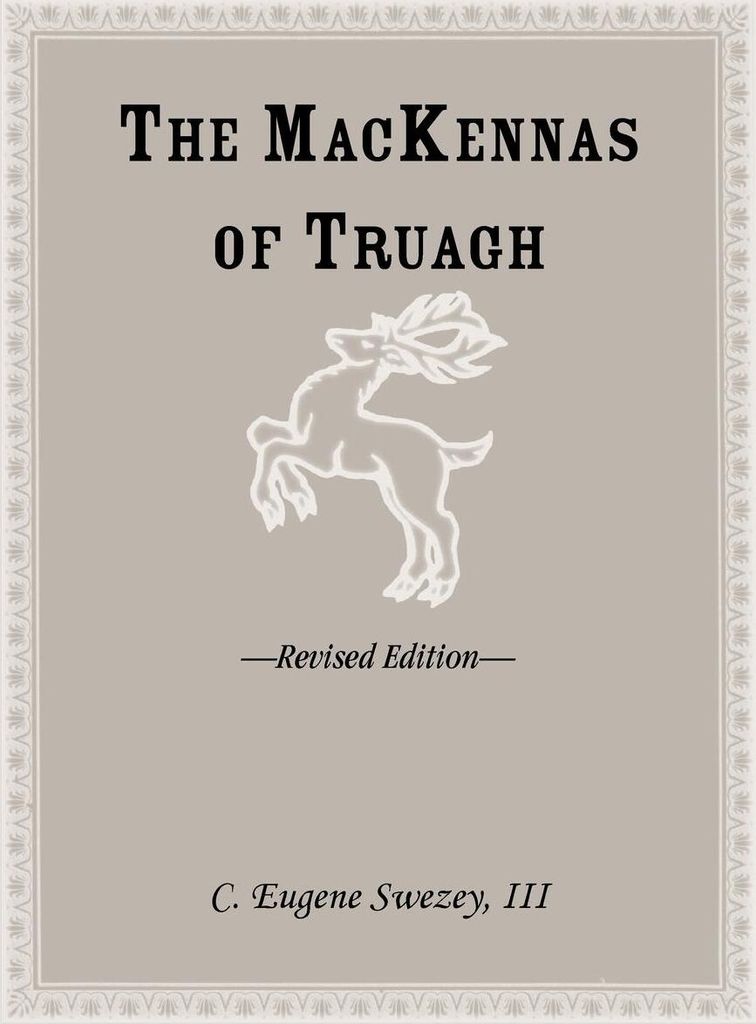 The Mackennas of Truagh, Revised Edition